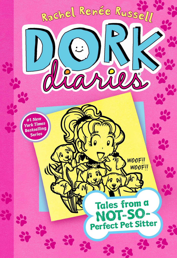 Dork Diaries  10 "Tales from a not-so- prefect pet sitter"