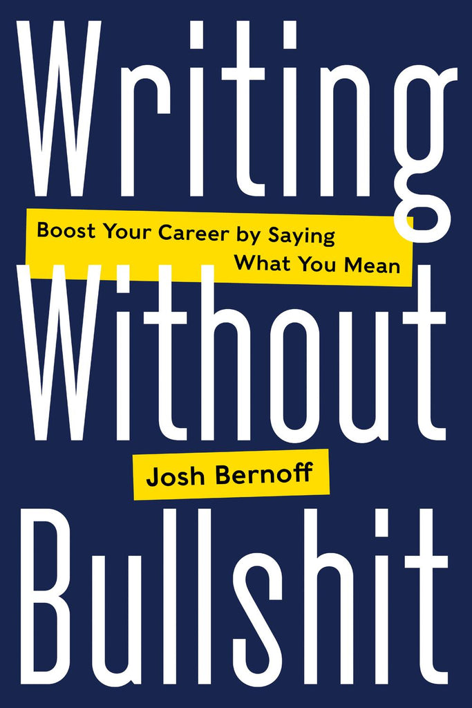 writing without bullshit