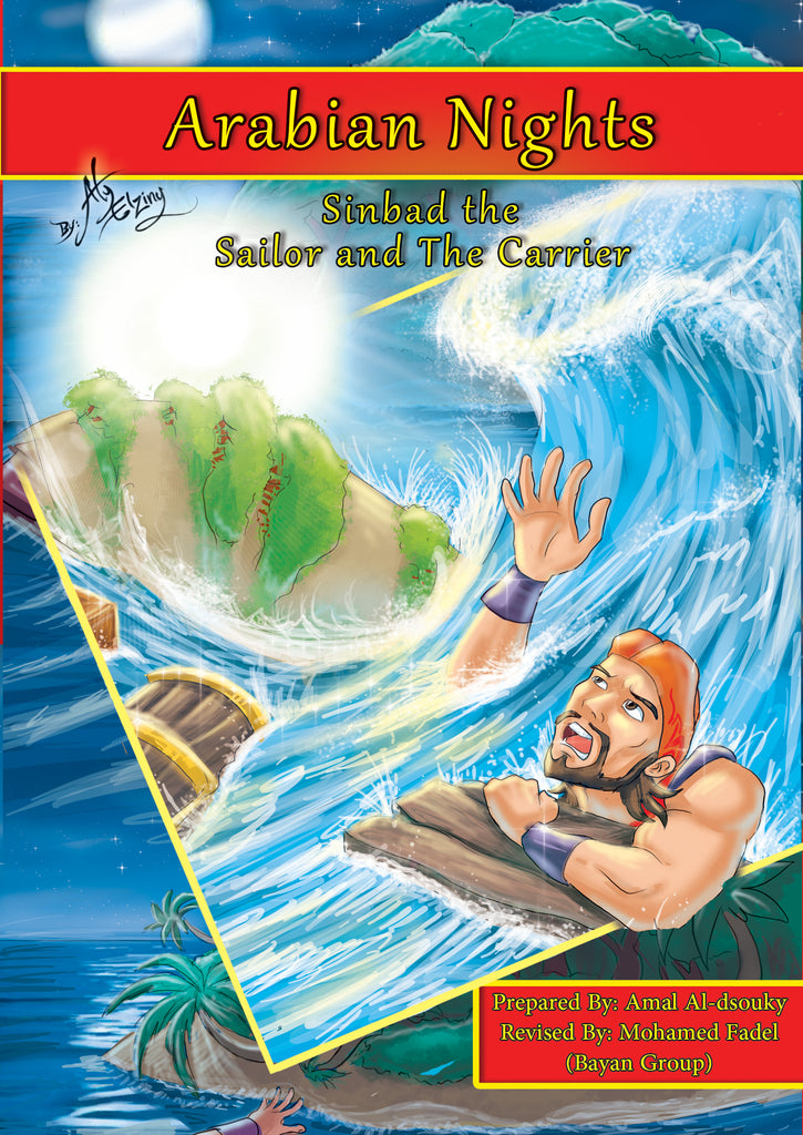 Arabian Nights: Sinbad The Sailor and The Carrier