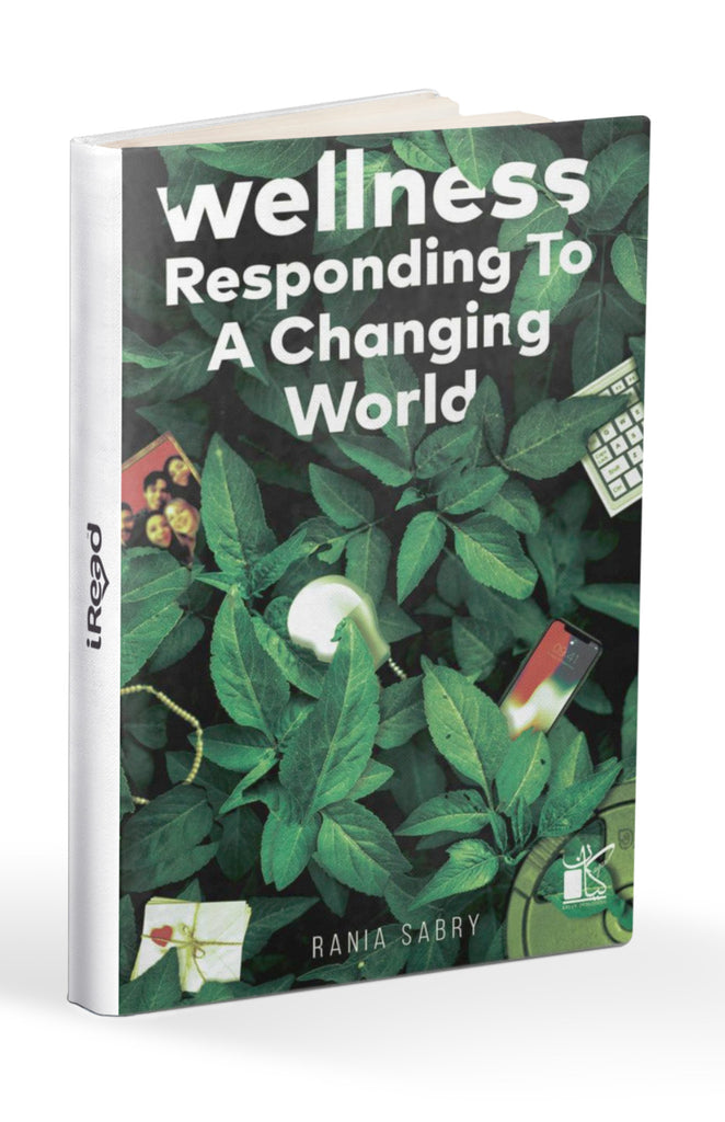 Wellness...  Responding To A Changing World